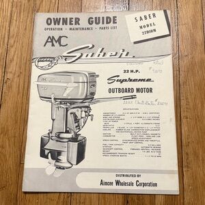 AMC Saber Supreme 22 HP 22D10M Owner Guide/Parts Catalog